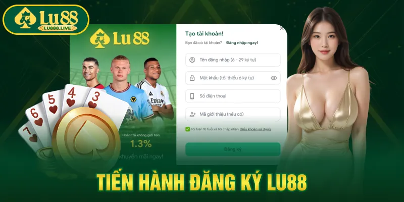 Tiến hành đăng ký LU88
