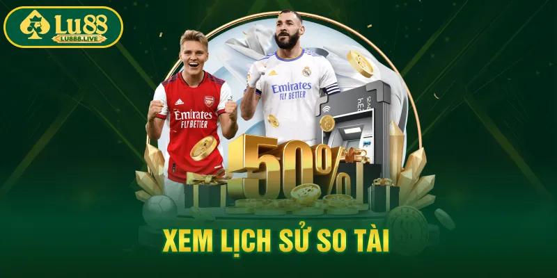 Xem lịch sử so tài