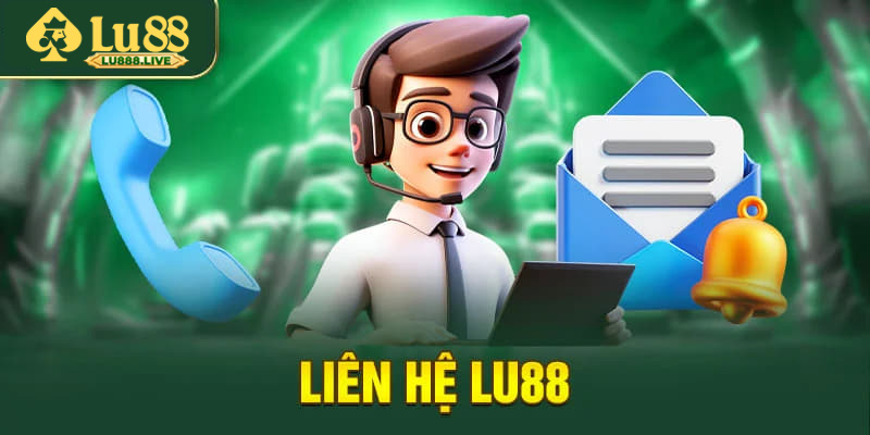 Liên Hệ LU88